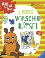 Mein Sticker Spaß Die Maus: Lustige Vorschulrätsel edito da Ravensburger Verlag