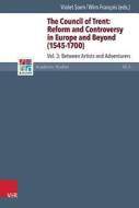 The Council of Trent: Reform and Controversy in Europe and Beyond (1545-1700) Vol. 3 edito da Vandenhoeck + Ruprecht