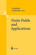 Finite Fields and Applications di H. Niederreiter, D. Jungnickel edito da Springer-Verlag GmbH