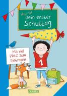 Schlau für die Schule: Hurra! Dein erster Schultag (Jungen) edito da Carlsen Verlag GmbH