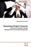 Assessing Project Success di Mohamad Saleh Hammoud edito da VDM Verlag