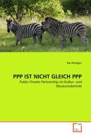 PPP IST NICHT GLEICH PPP di Kai Artinger edito da VDM Verlag Dr. Müller e.K.