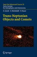 Trans-Neptunian Objects and Comets di D. Jewitt, A. Morbidelli, H. Rauer edito da Springer Berlin Heidelberg