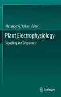Plant Electrophysiology edito da Springer-Verlag GmbH