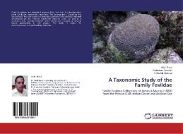 A Taxonomic Study of the Family Faviidae di Abid Raza, Rukhsana Perveen, S. Shahid Shaukat edito da LAP Lambert Academic Publishing