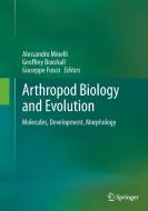 Arthropod Biology and Evolution edito da Springer Berlin Heidelberg