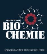 Biochemie di Lubert Stryer edito da Vieweg+teubner Verlag