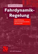 Fahrdynamik-Regelung di Rolf Isermann edito da Vieweg+Teubner Verlag