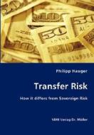 Transfer Risk di Philipp Hauger edito da Vdm Verlag Dr. Mueller E.k.