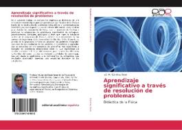 Aprendizaje significativo a través de resolución de problemas di Iván R. Sánchez Soto edito da EAE