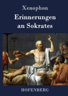 Erinnerungen an Sokrates di Xenophon edito da Hofenberg