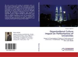 Organizational Culture Impact on Performances of Universities di Mayowa Agboola edito da LAP Lambert Acad. Publ.