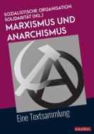 Marxismus und Anarchismus edito da manifest.