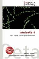 Interleukin 8 edito da Betascript Publishing