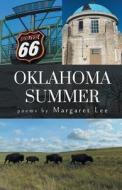 Oklahoma Summer di Margaret Lee edito da FINISHING LINE PR