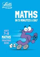 Letts Maths in 5 Minutes a Day Age 7-8 di Letts KS2 edito da Letts Educational