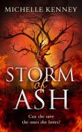 Storm Of Ash di Michelle Kenney edito da Harpercollins Publishers