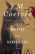 Waiting for the Barbarians di J. M. Coetzee edito da PENGUIN GROUP