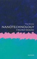Nanotechnology VSI di Philip Moriarty edito da Oxford University Press