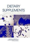 Dietary Supplements:: A Framework for Evaluating Safety di National Research Council, Institute Of Medicine, Board On Life Sciences edito da NATL ACADEMY PR