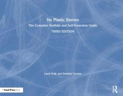 No Plastic Sleeves di Larry Volk, Danielle Currier edito da Taylor & Francis Ltd
