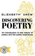 Discovering Poetry di Elizabeth A. Drew edito da WW Norton & Co