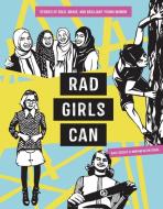 Rad Girls Can di Kate Schatz edito da Ten Speed Press