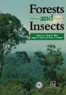 Forests and Insects di Mark D. Hunter, Nigel E. Stork, Allan D. Watt edito da Springer Netherlands