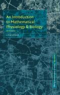 An Introduction to Mathematical Physiology and Biology di J. Mazumdar edito da Cambridge University Press