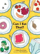 Can I Eat That? di Joshua David Stein edito da Phaidon Press Ltd