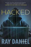 Hacked di Ray Daniel edito da Llewellyn Publications,U.S.
