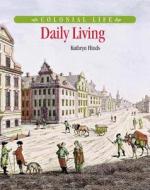 Daily Living di Kathryn Hinds edito da Taylor & Francis Ltd