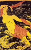 The Goddess Chronicle di Natsuo Kirino edito da CANONGATE US