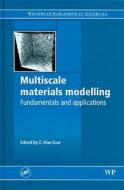 Multiscale Materials Modelling edito da Taylor & Francis Inc