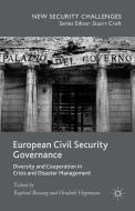 European Civil Security Governance di Raphael Bossong edito da Palgrave Macmillan