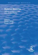 Maternal Measures di Naomi Yavneh edito da Taylor & Francis Ltd