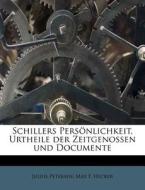 Schillers Pers Nlichkeit, Urtheile Der Z di Julius Petersen edito da Nabu Press