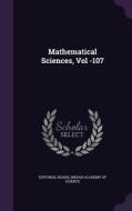 Mathematical Sciences, Vol -107 edito da Palala Press
