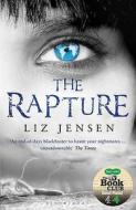 The Rapture di Liz Jensen edito da Bloomsbury Publishing Plc