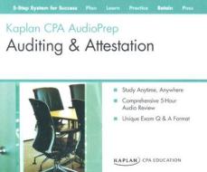 Auditing And Attestation di Kaplan CPA Education edito da Kaplan Aec Education