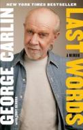 Last Words di George Carlin edito da Simon & Schuster