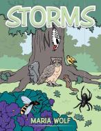 Storms di Maria Wolf edito da AuthorHouse