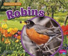 Robins di Lisa J. Amstutz edito da CAPSTONE PR