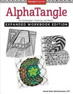 AlphaTangle, Exp Workbook Edn di Sandy edito da Design Originals