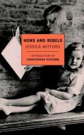 Hons and Rebels di Jessica Mitford edito da NEW YORK REVIEW OF BOOKS