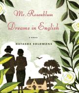 Mr. Rosenblum Dreams in English di Natasha Solomons edito da Highbridge Company