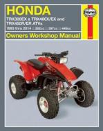 Honda TRX300Ex, TRX400X/Ex, TRX450R/Er ATVs (93 - 14) di Mike Stubblefield edito da Haynes Publishing