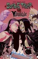 Zombie Tramp Vs. Vampblade di Dan Mendoza, Jason Martin edito da Action Lab Entertainment, Inc.