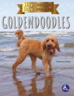 Goldendoodles di Christina Earley edito da STINGRAY HIGH LO