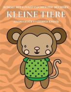Malbuch für 4-5 jährige Kinder (Kleine Tiere) di Geert Müller edito da Coloring Pages
